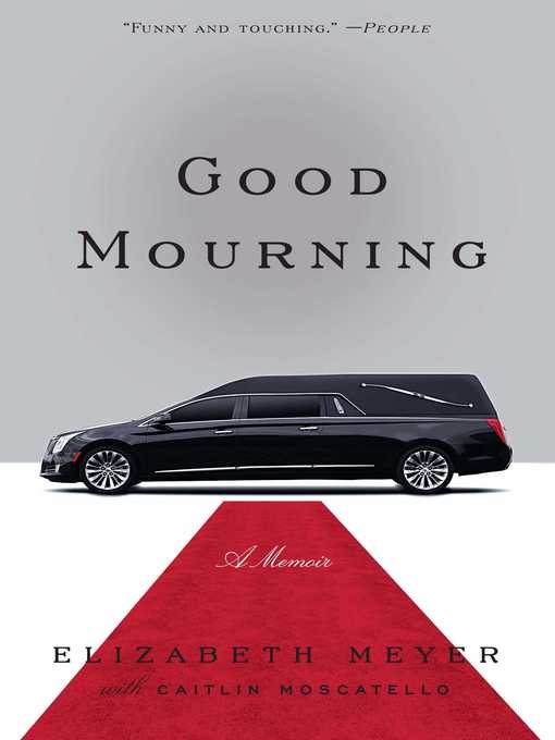 Title details for Good Mourning by Elizabeth Meyer - Wait list
